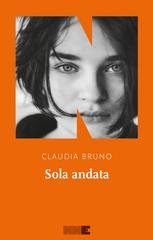 Claudia Bruno – Sola andata (2022)