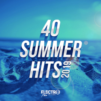 VA - 40 Summer Hits (2019)