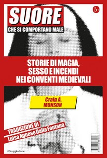 Craig A. Monson – Suore che si comportano male (2022)