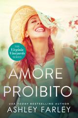 Ashley Farley – Virginia Vineyards Vol. 3. Amore Proibito (2026)