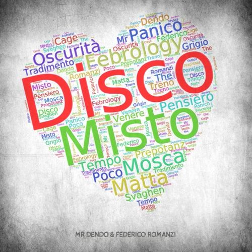 Mr Dendo - Disco Misto [Album] (Spaghetti Lab, 2019) .mp3 -320 Kbps