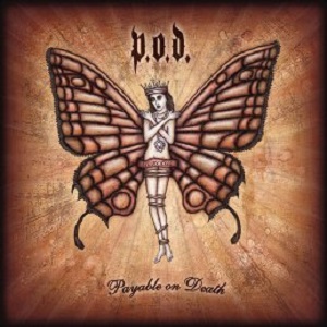 Re: P.O.D.