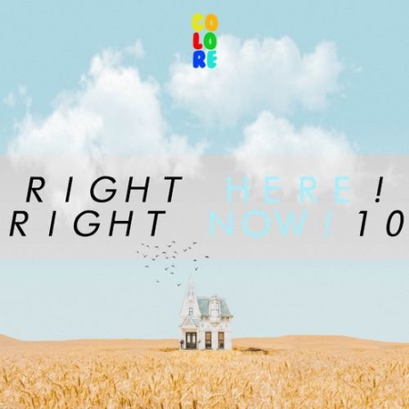 VA - Right Here! Right Now! 10 (2021)