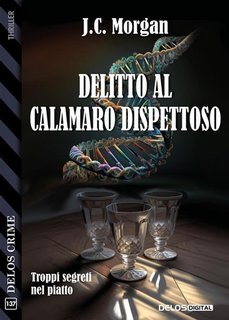 J.C. Morgan - Delitto al Calamaro Dispettoso (2023)