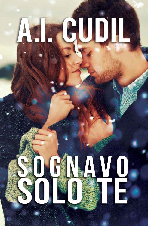 A.I. Cudil - Sognavo solo te (2019)
