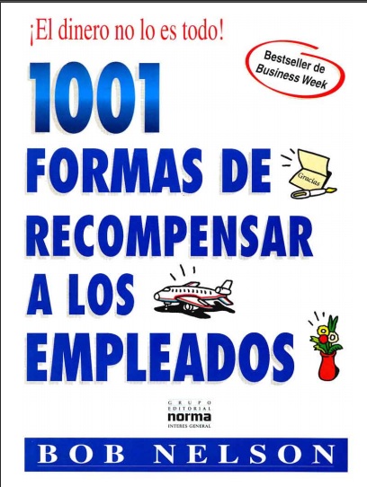 1001 formas de Recompensar a los Empleados - Bob Nelson (PDF) [VS]