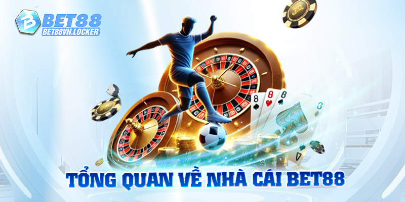 Bet88 Giải trí đỉnh cao