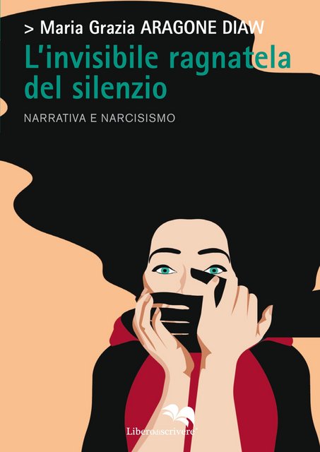 Maria Grazia Aragone Diaw – L’invisibile ragnatela del silenzio (2020)