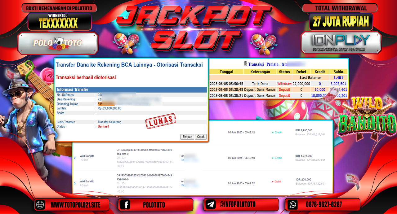 POLOTOTO JACKPOT SLOT WILD BANDITO Rp.27.000.000,-