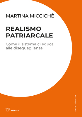 Martina Miccichè - Realismo patriarcale (2025)