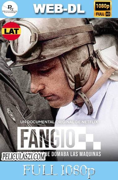 Fangio, El Hombre Que Domaba las Máquinas (2020) Full HD WEB-DL 1080p Dual-Latino