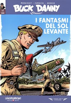 Il grande fumetto d'aviazione 75 - Buck Danny Classic 02. I fantasmi del Sol Levante (2022)