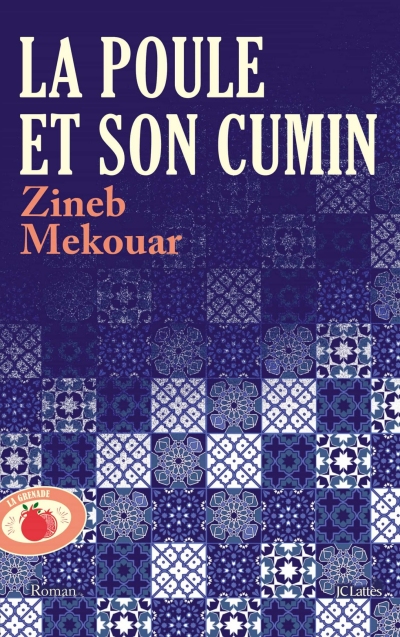 La-poule-et-son-cumin-Zineb-Mekouar.jpg