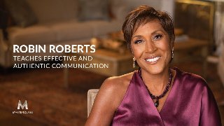 MasterClass - Robin Roberts Teaches Effective and Authentic Communication MasterClass - Robin Roberts Teaches Effective and Authentic Communication