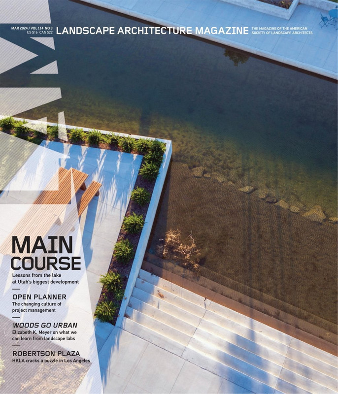 Landscape Architecture Magazine - March 2024