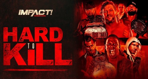  Impact Wrestling Hard To Kill 2021 