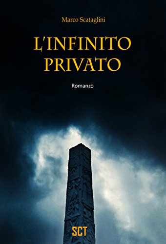 Marco Scataglini – L’infinito privato (2012)