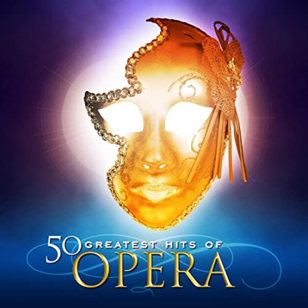 VA - 50 Greatest Hits of Opera! (2021)