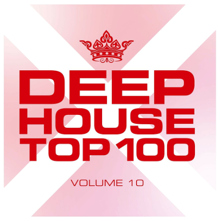 VA   Deephouse Top 100 Vol. 10 (2020)