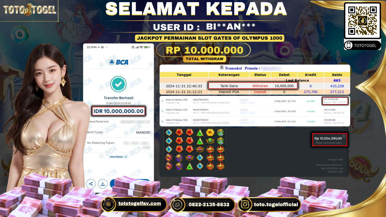 Bukti Pembayaran Jackpot Permainan Slot Gates Of Olympus 1000  ID: BI**AN*** LUNAS 