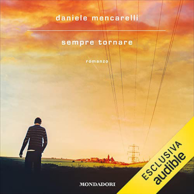 Daniele Mencarelli - Sempre tornare (2021) (mp3 - 128 kbps)