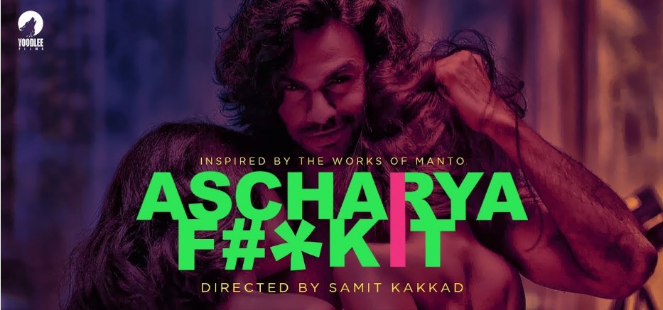 18+ Ascharya Fuck It (2018) Hindi HDRip 450MB ESub Download