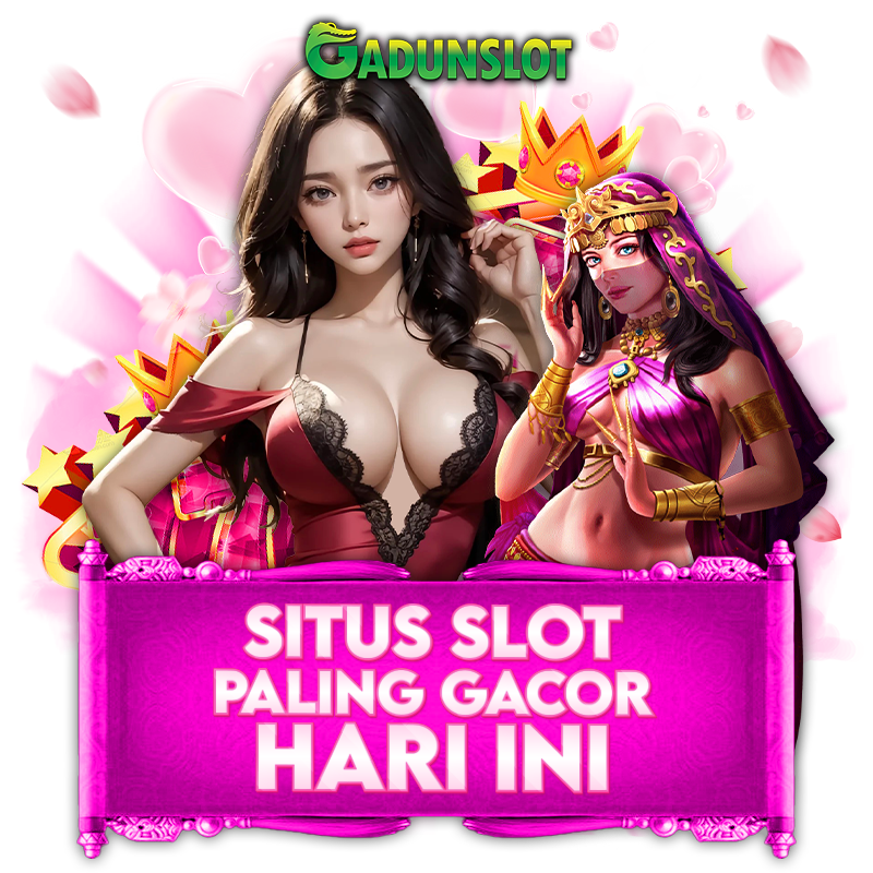 GADUNSLOT Situs Slot Online Paling Gacor Hari Ini Rtp Tertinggi