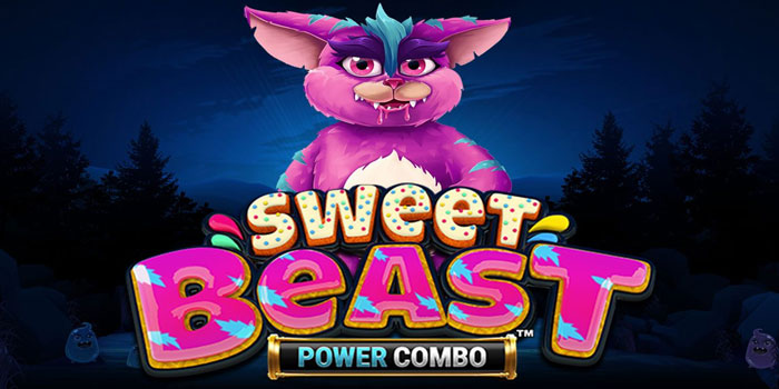 Menjadi Ahli di Slot Sweet Beast Power dengan Teknik Paling Mudah