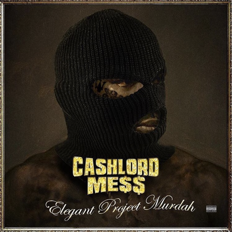 Cashlord Mess Elegant Project Murdah 320 kbs Beats