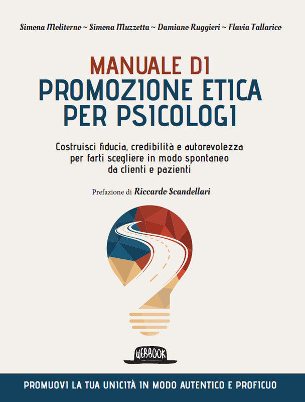 AA.VV. – Manuale di promozione etica per psicologi (2024) AA.VV. – Manuale di promozione etica per psicologi (2024)