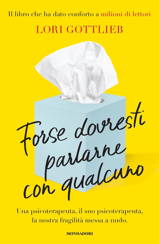 Lori Gottlieb – Forse dovresti parlarne con qualcuno (2021)