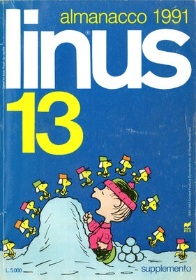 Linus Almanacchi 27 - Almanacco 1991, Linus 13 supp. Linus 12 (Rizzoli 1990-12)