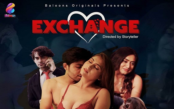18+ Exchange Balloons Hindi S01E01 Web Series Watch Online