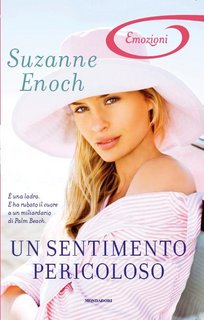 Suzanne Enoch - Un sentimento pericoloso (2011)