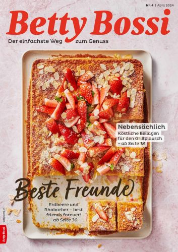 Betty Bossi Kochmagazin No 04 April 2024