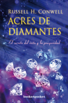 9788415870272 - Acres de diamantes - Russell H. Conwell (Audiolibro Voz Humana)