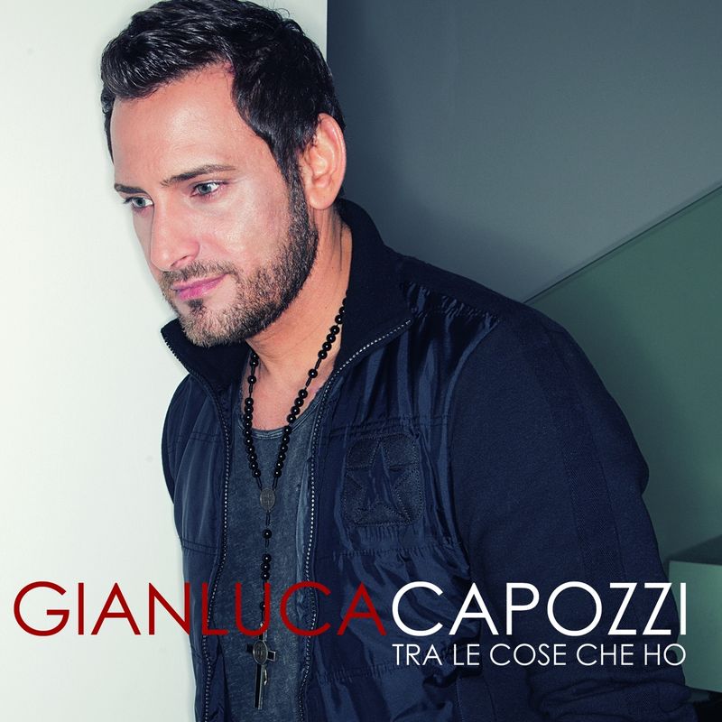 Gianluca Capozzi - Tra le cose che ho (Album, Rosso Al Tramonto, 2014) mp3 320 Kbps