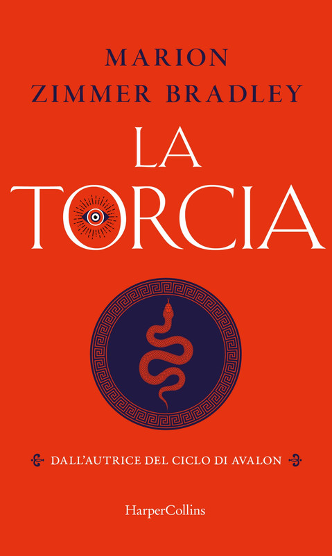 Marion Zimmer Bradley – La torcia (2021)