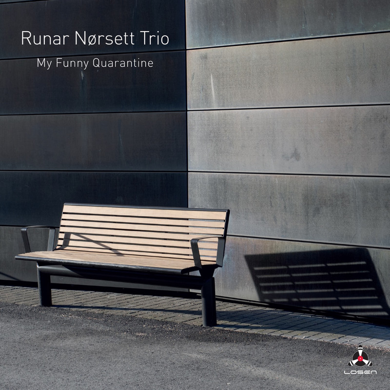 Runar Norsett Trio - My Funny Quarantine (2021) [FLAC 24bit/44,1kHz]