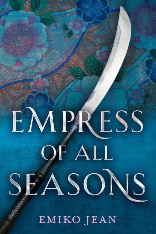the empress of all seasons the empress of all seasons