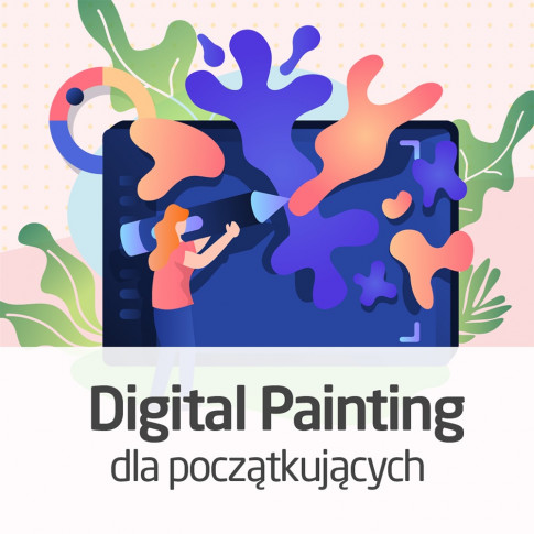 Kurs Digital Painting dla początkujących Kurs Digital Painting dla początkujących