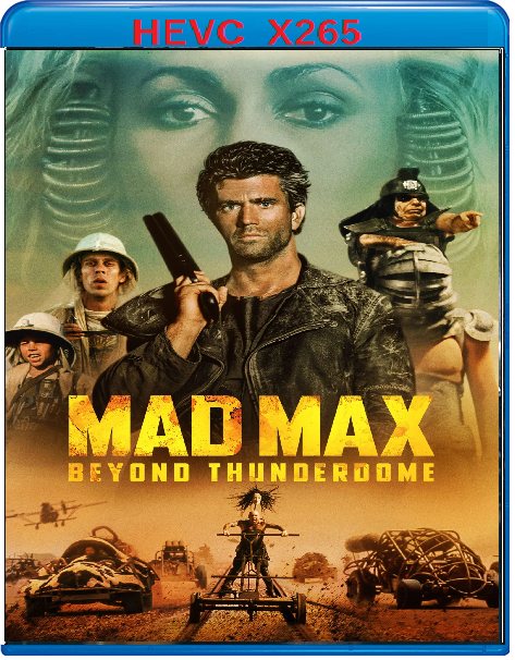 Mad Max oltre la sfera del tuono (1985) mkv FullHD 1080p HEVC AC3 ITA ENG Sub