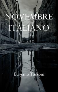Eugenio Tassoni - Novembre italiano (2017)