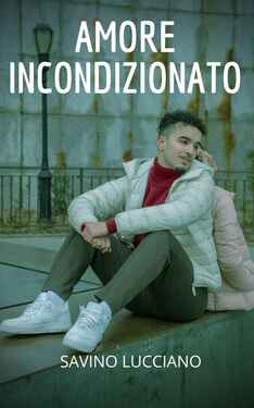 Savino Lucciano – Amore incondizionato (2021)