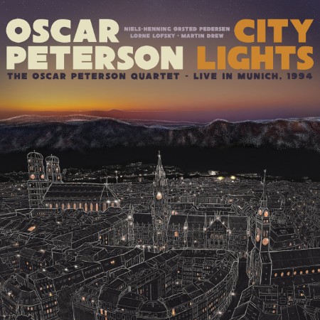 Oscar Peterson - City Lights: The Oscar Peterson Quartet – Live in Munich, (1994) ...