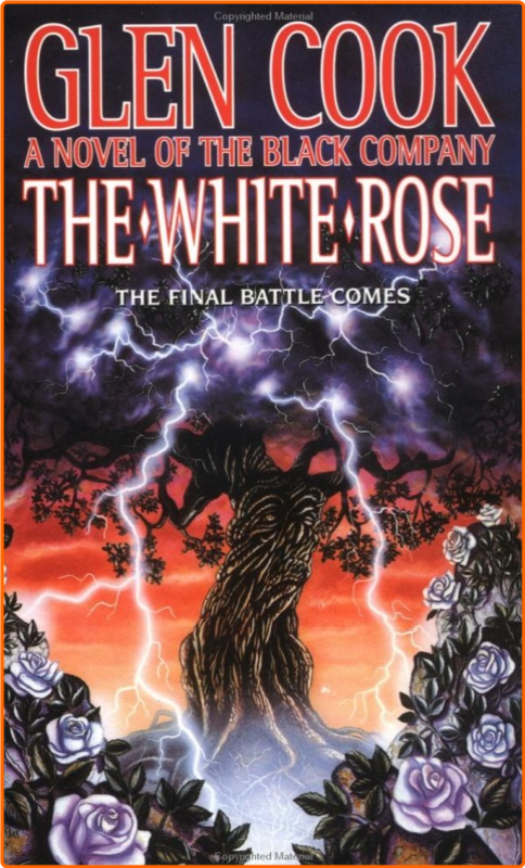 Glen Cook Black Company 01 Books Of The North 03 The White Rose Mobi