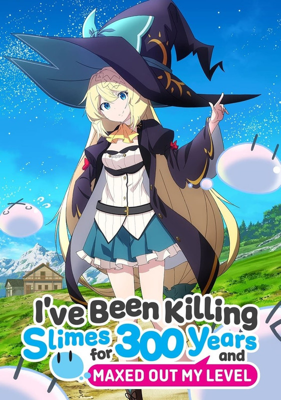 Ive Been Killing Slimes for 300 Years and Maxed Out My Level Season 1