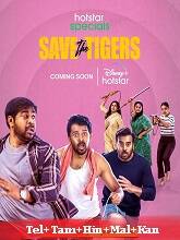 Save The Tigers - Season 1 HDRip Telugu Web Series Watch Online Free