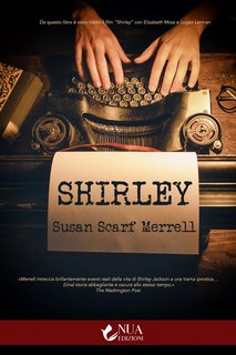 Susan Scarf Merrell – Shirley (2021)