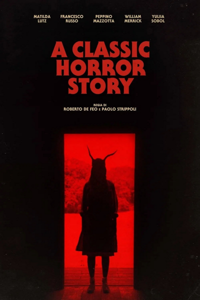 Klasyczny horror / Una classica storia dell'orrore (2021) PL | 360p | 480p | 720p | AC3.WEB-DL.XviD-GR4PE | DD5.1 | Lektor PL